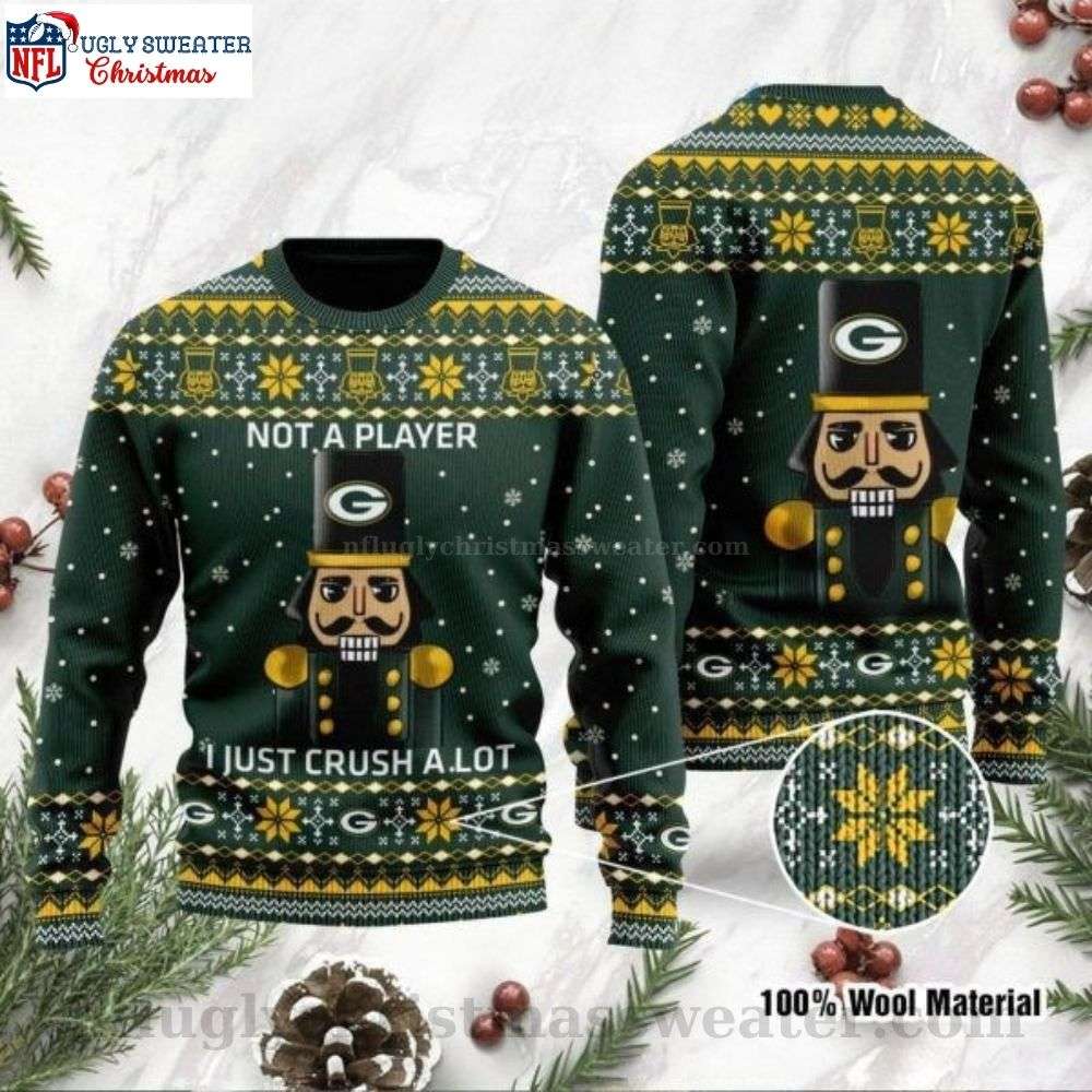 I Am Not A Player I Just Crush Alot Packers Ugly Christmas Sweater